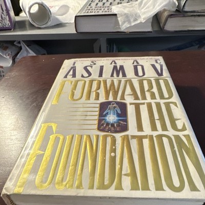Nightfall Inc. Forward the Foundation Isaac Asimov Hardcover Science Fiction