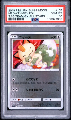 2019 Meowth 105 Reverse Holo TAG TEAM GX ALL STARS PSA 10