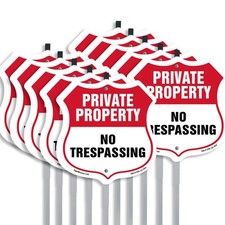 Private Property Shield Sign No Trespassing Shield Shaped Sign With Stake