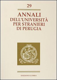 Annali dell'Università per stranieri di Perugia. Anno X. Vol. 29