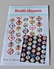 Rise & Shine #172 Thimble Blossoms Quilting Pattern