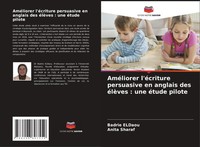 AméLiorer L'éCriture Persuasive En Anglais Des éLèVes : Une éTude Pilote Buch