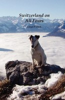 Switzerland On All Fours Lloyd Clark Taschenbuch Kartoniert / Broschiert 2008