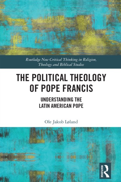 Political Theology of Pope Francis - Image 4