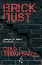 Brick Dust, Craig Jordan-Baker, Paperback