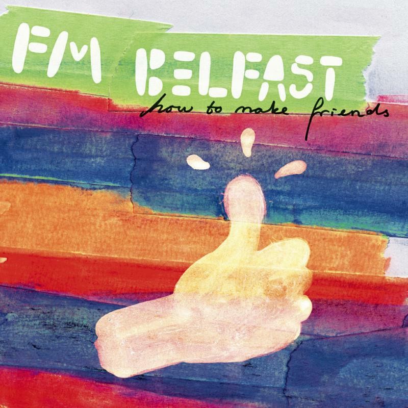 Fm Belfast How To Make Friends CD KRCD012 NEW