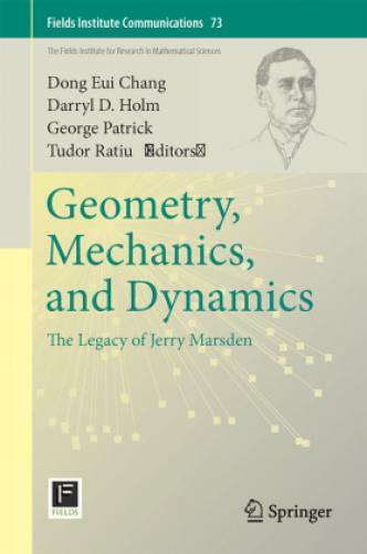 Thumbnail - Geometry, Mechanics, And Dynamics The Legacy Of Jerry Marsden 2800