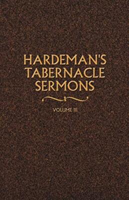 Hardeman - 's Tabernacle Sermons Volume III - New paperback or softbac - X555z