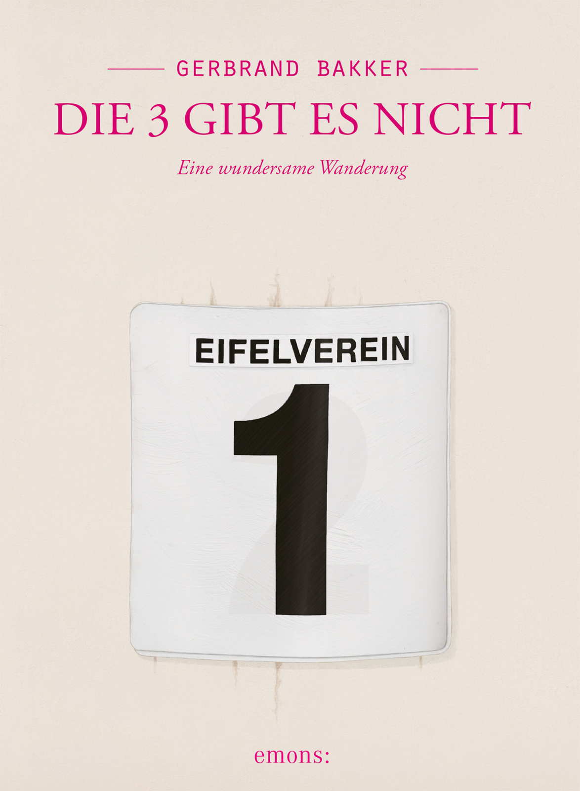 Thumbnail - Gerbrand Bakker; Andrea Kluitmann / Die 3 Gibt Es Nicht