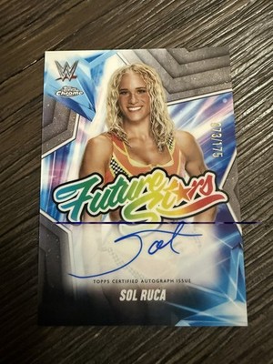 2025 Topps Chrome WWE - Future Stars Autographs Sol Ruca #FSA-SR Refractor /175
