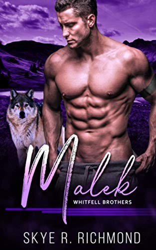 Malek: An MM Shifter Mpreg Romance: 1 (Whitfell Brothers) - Richmond, Skye R.