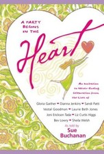 A Party Begins in the Heart by Sue Buchanan: Used