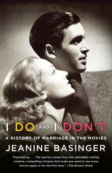 I Do and I Dont: A History of Marriage in the Movies vo... | Buch | Zustand gut