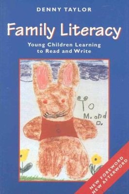 Family Literacy: Young Children Learning to Read and Write Denny