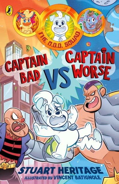 The O.D.D. Squad: Captain Bad Vs Captain Worse by Stuart Heritage - Image 4