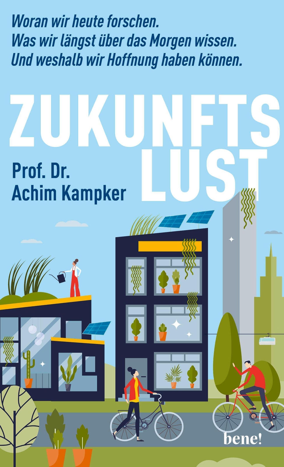 Zukunftslust | Achim Kampker | Buch | 215 S. | Deutsch | 2024 | Bene