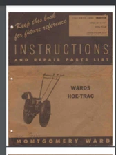 Montgomery Ward HOE TRAC SS GARDEN TRACTOR Owner Parts list 12 pages comb bound
