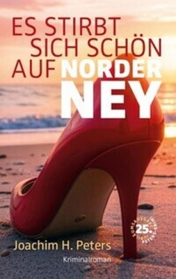 Joachim H Peters Es stirbt sich schön auf Norderney