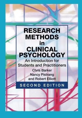 Research Methods in Clinical Psychology: An Introduction for Students and Practi