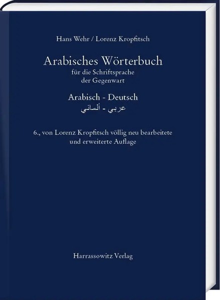 Hans Wehr (U. A.) | Arabisches WöRterbuch FüR Die Schriftsprache Der Gegenwart-image