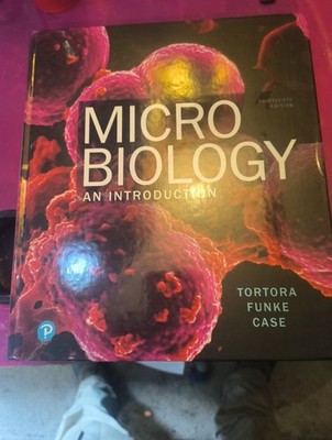 MicroBiology An Introduction 13th Edition Tortora Funke Case 978-0-13-4650518-0