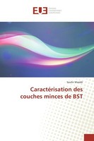CaractéRisation Des Couches Minces De BST Souhir Mseddi