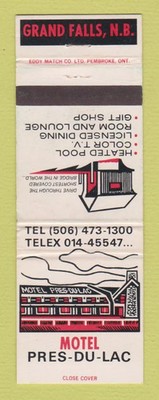 Matchbook Cover - Motel Pres Du Lac Grand Falls NB WEAR