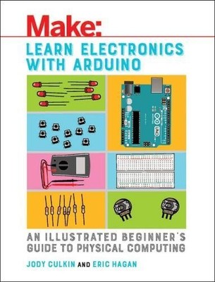 Jody Culkin Eric Hagan Learn Electronics with Arduino (Taschenbuch)