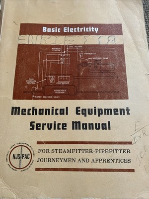 Basic Electricity Mechanical Equipment Service Manual Steamfitter-Pipefitter