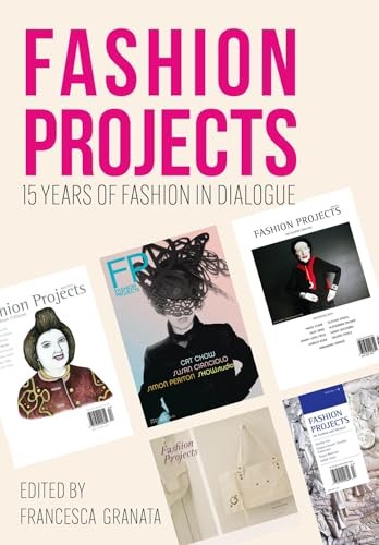 Fashion Projects: 15 Years of Fashion in Dialogue (PB 2025) - Image 4