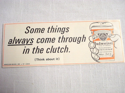 1973 Ad Budweiser Beer Some Things Always Come Through in the Clutch