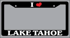 Black License Plate Frame "I Heart Lake Tahoe" Auto Accessory 1519