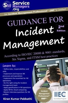 GUIDANCE FOR INCIDENT MANAGEMENT: ACCORDING TO ISO/IEC By Kiran Kumar Pabbathi