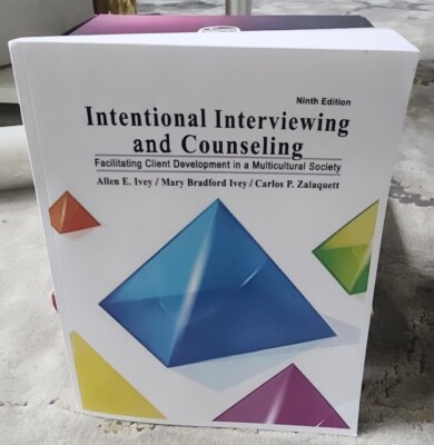 Intentional Interviewing and Counseling Allen Ivey