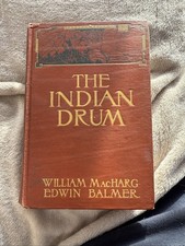 The Indian Drum by William MacHarg & Edwin Balmer  1918