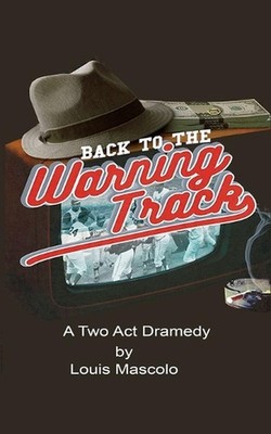 Back To The Warning Track by Louis Mascolo (English) Paperback Book
