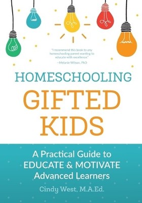 Cindy West Homeschooling Gifted Kids (Taschenbuch) (US IMPORT)