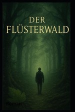 Der Flsterwald: Roman by Tamara Weber Paperback Book