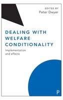 Peter Dwyer | Dealing With Welfare Conditionality | Buch | Englisch (2019)