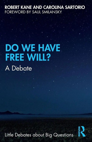 Do We Have Free Will? | Robert Kane (U. A.) | A Debate | Taschenbuch | Englisch-image