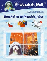 Sylvana Baumann | Wuschel Im Weihnachtsfieber | Taschenbuch | Deutsch (2020)
