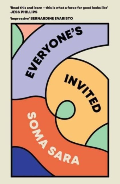 Everyone's Invited by Soma Sara (Paperback Book)