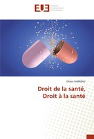 Olivier Garreau | Droit De La Santé, Droit à La Santé | Taschenbuch (2015)