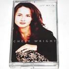 Chely Wright - Let Me In (Cassette Tape 1997) MCAC-70003 PLAY TESTED