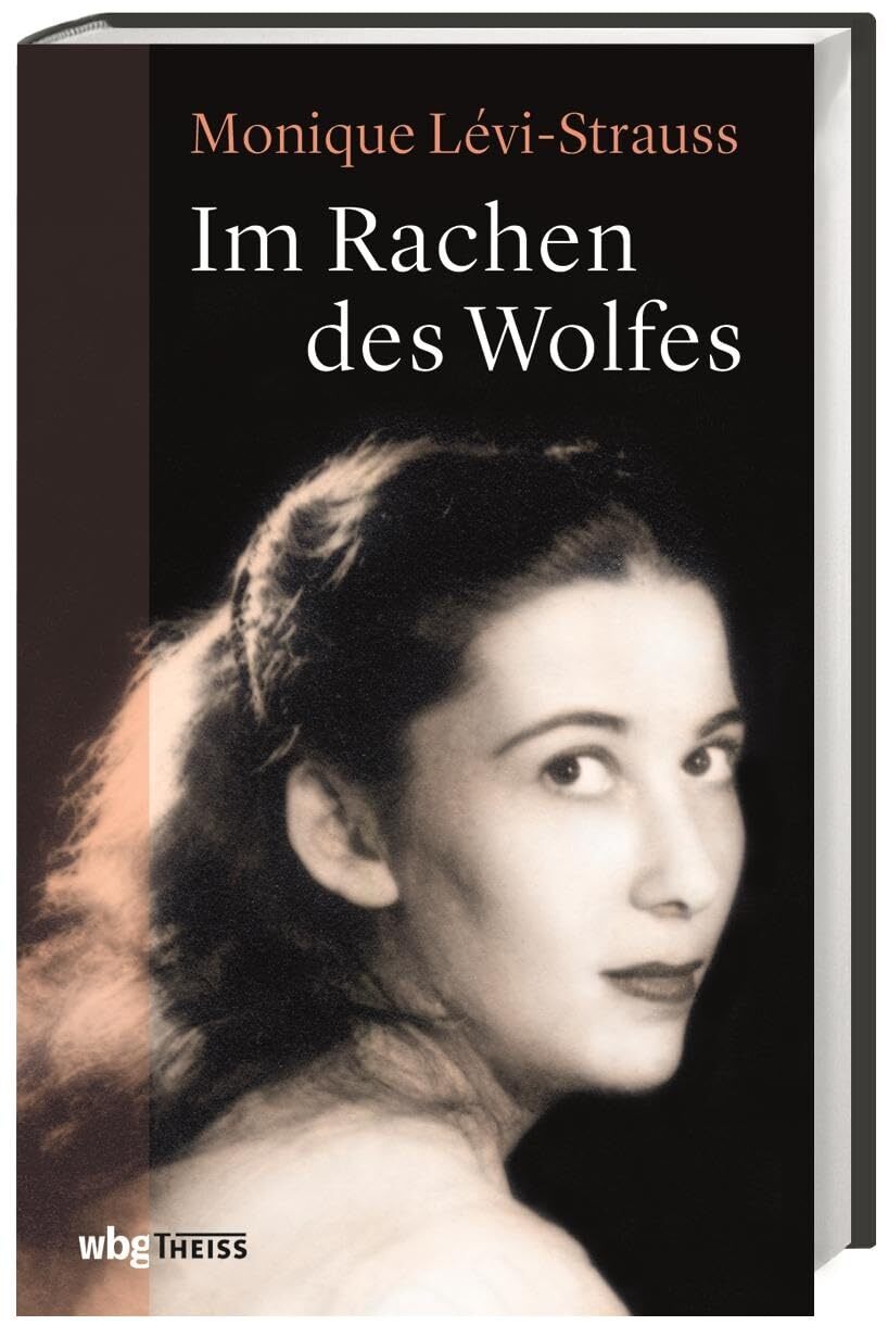 Monique Lévi-strauss Etienne Rachen Des Wolfes: Meine J (gebundene