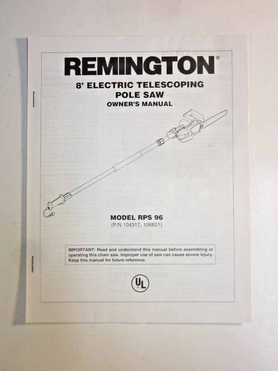 Remington 8-ft Electric Telescoping Pole Saw Operating Manual 2000 Model  RPS96