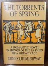 Ernest Hemingway / The Torrents of Spring 1st Edition 1926