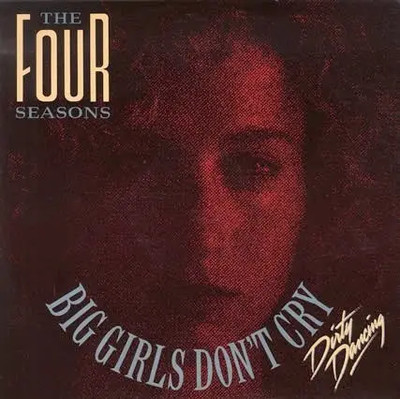 The Four Seasons Big Girls Dont Cry Vinyl Single 7inch NEAR MINT Curb Record