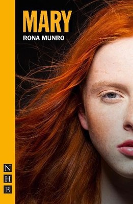 Rona Munro Mary (Taschenbuch) NHB Modern Plays