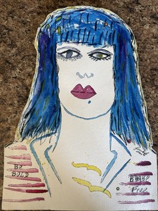 Be Bold Break Free Original Signed OOAK Drawing Woman Blue Hair 